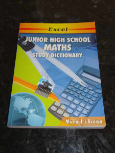 BRAND NEW - EXCEL JUNIOR HIGH SCHOOL MATHS STUDY DICTIONARY - M BROWN