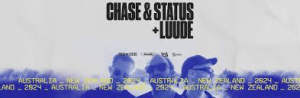 Chase and Status Sydney (2 tickets)