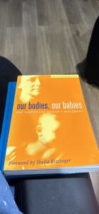 Our Bodies, Our Babies by Kerreen Reiger