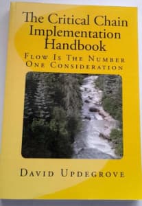 The Critical Chain Implementation Handbook - David Updegrove