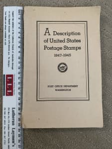 A DESCRIPTION OF UNITED STATES POSTAGE STAMPS******1947 BOOK 
