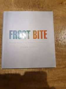 Frost bite - freezer recipes for toddlers to teenagers cook book