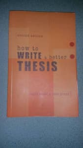 How to Write a Better Thesis Evans and Gruba 2nd edition