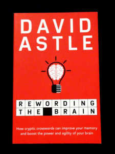 David Astle - Rewording the Brain (1st Edition 1st Imprint)