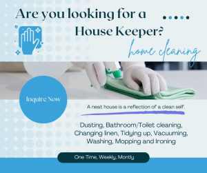 Are you looking for a reliable, honest and diligent housekeeper?