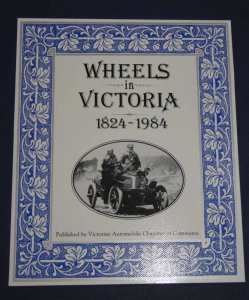 Collectable book Wheels in Victoria 1824- 1984 signed numbered