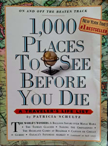 New book 1,000 places to visit before you die!