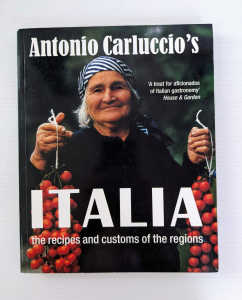 Antonio Carluccios ITALIA : The Recipes and Customs of the Regions