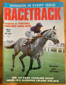 RACETRACK - Vintage Australian Horse Racing Magazine 1972 Gunsynd 120