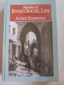 SOLD Sketches of Jewish Social Life by Alfred Edersheim