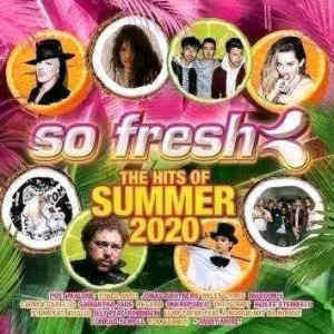 So Fresh: Hits Of Summer 2020