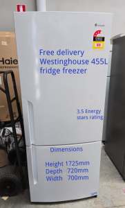 Free delivery Westinghouse 455L fridge freezer 3.5 Energy stars rating