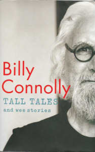 Billy Connolly: Tall Tales and Wee Stories, Hardcover Book 