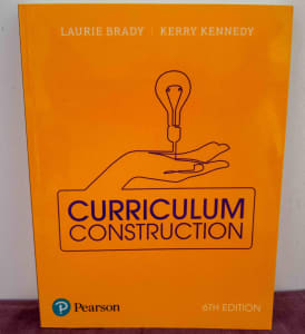 Curriculum Construction by Laurie Brady, Kerry Kennedy (Pending)