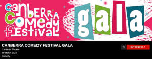 Canberra Comedy Festival Gala Tickets x4