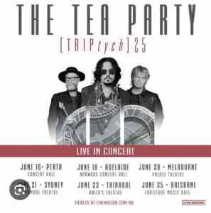 The Tea Party- June 25. Single Ticket Available- Dont Miss This Gig!!