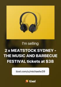 Meatstock Tickets x 2 Saturday