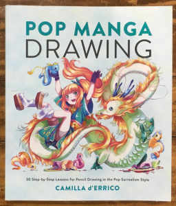 Pop Manga Drawing: 30 Step-by-Step Lessons for Pencil Drawing in the P
