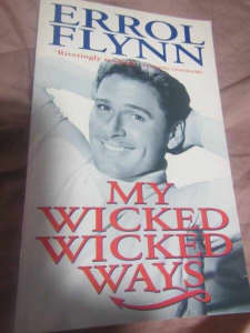 autobiography errol flynn my wicked wicked ways book actor film
