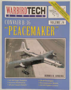 Convair B-36 Peacemaker, Specialty Press, 2002, (book)
