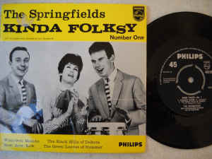 THE SPRINGFIELDS KINDA FOLKSY #1 7EP 45rpm 433622 BE V/GOOD CONDITION