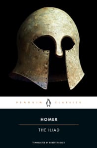 The Iliad Penguin Classics By: Homer