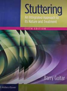 Book: Stuttering : An integrated Approach to its Nature and Treatment