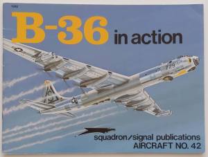 B-36 In Action, Squadron-Signal Publications, 1980
