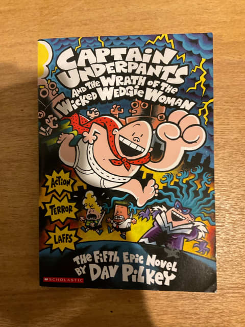 Captain Underpants and the Wrath of the Wicked Wedgie Woman