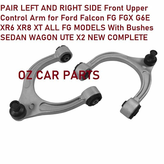 FRONT UPPER CONTROL ARMS FOR XT FG FORD FALCON SEDAN WAGON UTE NEW PAI