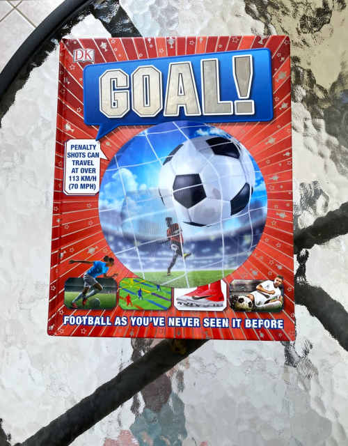 Goal! Football as Youve Never Seen It Before by DK Ed Hawkes Facts