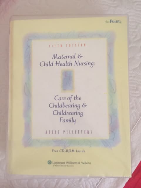 Maternal & Child Health Nursing Adele Pillitteri 5th edition ...