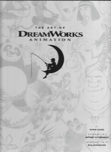 The Art of DreamWorks Animation by Ramin Zahed | Nonfiction