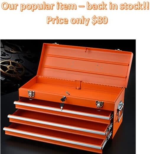 TOOL CHEST 3 Drawers and Top shelf. Very popular!!! Tool Storage