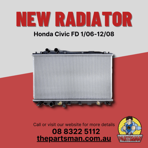 Radiator 1.8L Honda Civic FD 1/0612/08 Manual & Automatic Trans