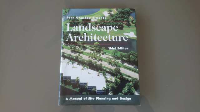 Book - Landscape Architecture By John Ormsbee Simonds - Third Edition ...