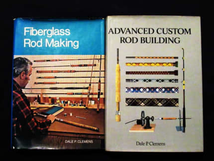 Rod Making: Fiberglass & Building: Advanced Custom - Dale P