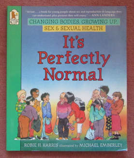 Its perfectly normal by Robie Harries puberty sex sexual health