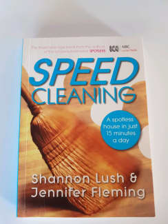 Speed cleaning : a spotless house in just 15 minutes a day by Shannon Lush